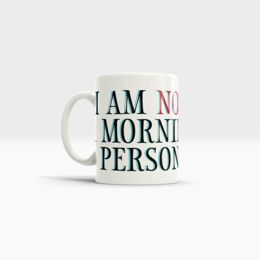 I am not a morning Person - Geschenkidee