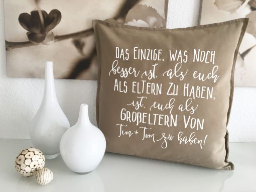 Sprüche Kissen Großeltern